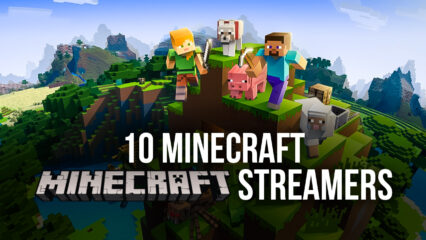 10 Minecraft Streamer Die Du 2021 Schauen Solltest