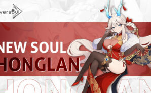Eversoul – New Soul Honglan Makes Her Way to the Battlefield