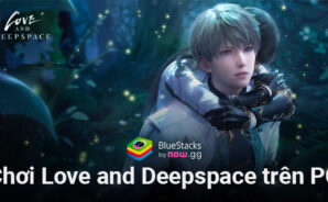 Cùng chơi Love and Deepspace, tựa game mô phỏng tình yêu lãng mạn trên PC với BlueStacks