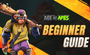The Ultimate Beginner’s Guide to Age of Apes