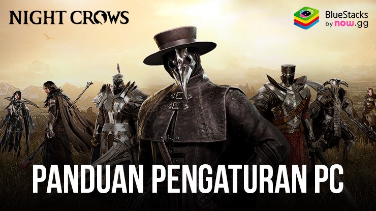 Cara Menginstal dan Memainkan NIGHT CROWS di PC dengan BlueStacks