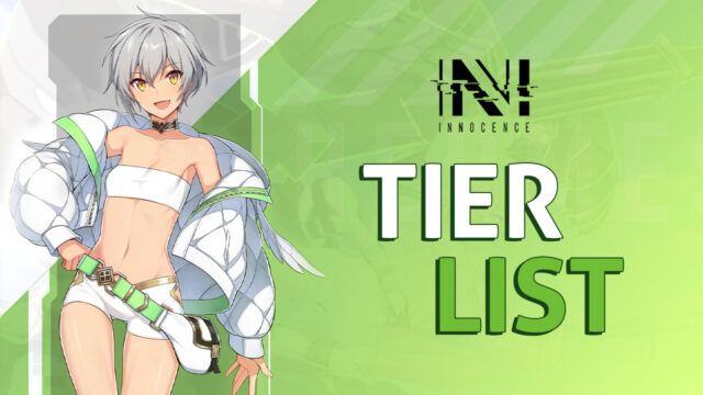N-INNOCENCE- Tier List – Best Characters to Add to Your Team
