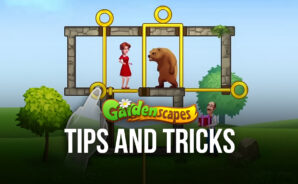 Tips & Tricks To Play Better At Gardenscapes