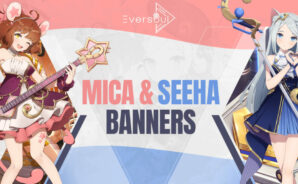 Eversoul – Mica and Seeha Banners, and Balance Adjustments