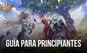 Guía para principiantes de Valiant Force 2 con los mejores trucos para empezar por el buen camino