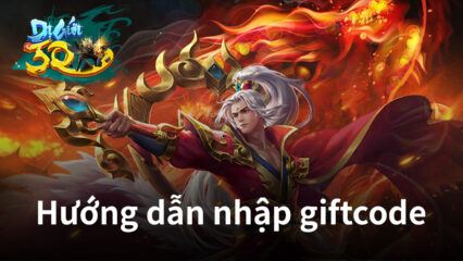 Hướng dẫn nhập giftcode chơi Dị Giới 3Q trên PC