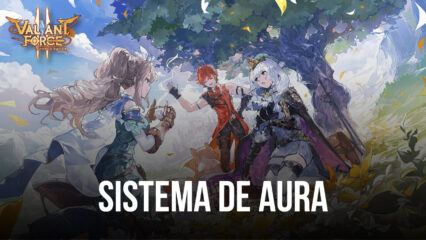 Sistema de Aura em Valiant Force 2: tudo o que precisa saber sobre o sistema de Aura neste RPG tático