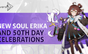 Eversoul – New Soul Erika and 50th Day Celebrations