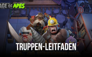 Affentruppen und Kämpfer in Age of Apes: Alles, was du wissen musst