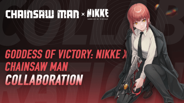 Goddess of Victory: NIKKE x Chainsaw Man Collaboration Event