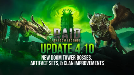 RAID Shadow Legends – New Doom Tower Bosses, Artifact Sets, and Clan Improvements in Patch 4.10