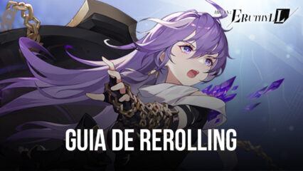 Higan: Eruthyll Guía de Rerolling – Los mejores personajes para volver a rolear