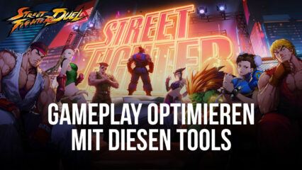 Street Fighter: Duel auf PC – Optimiere dein Gameplay und deinen Fortschritt mit BlueStacks