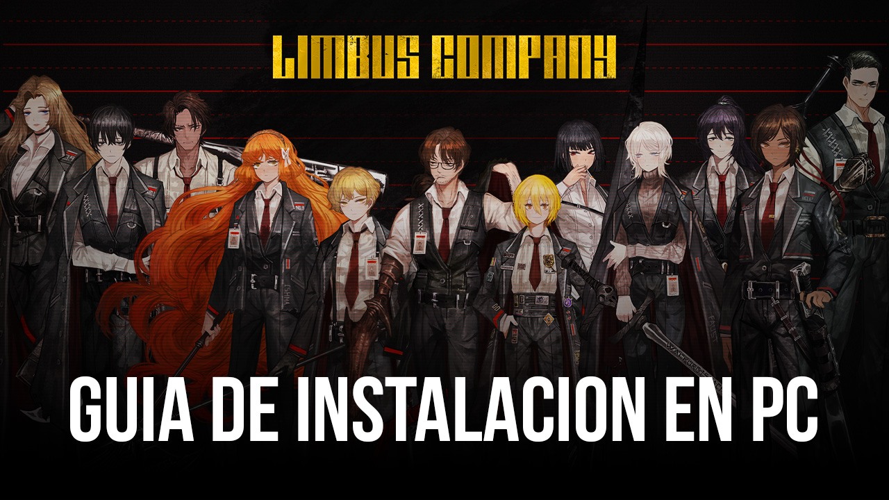 Cómo Instalar Y Jugar Limbus Company En PC Con BlueStacks