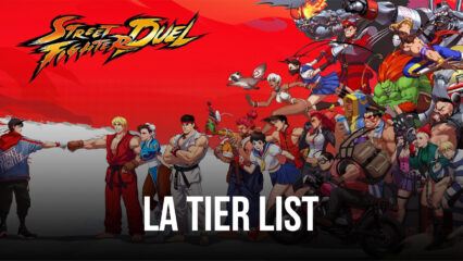 Street Fighter: Duel Tier : Le Classement des Meilleurs (et Pires) Personnages du Jeu