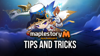 MapleStory M – Tips and Tricks, Scripts, Presets, and Much More