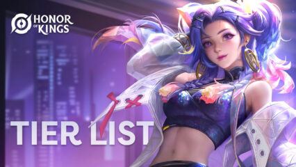 Honor of Kings tier list for the Strongest Heroes for All Classes