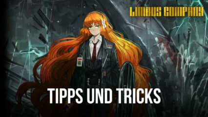 Limbus Company – Tipps und Tricks für den Kampf und allgemeinen Fortschritt