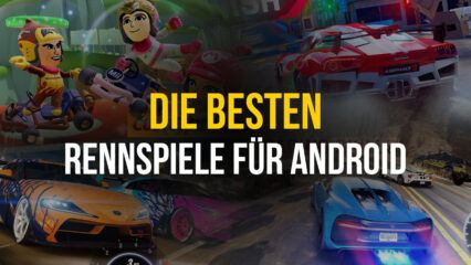 Top 10 Rennspiele für Android