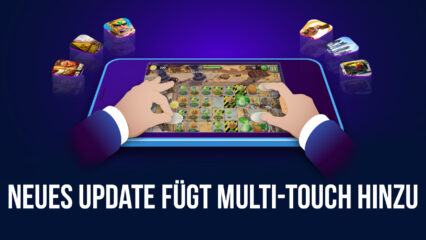 Das neue BlueStacks Update 5 fügt Multi-Touch-Unterstützung für Touchscreen-fähige Geräte hinzu