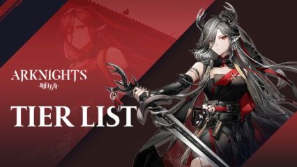 Arknights Tier List – Best Operators to Use in 2023