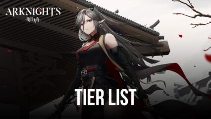 Arknights Tier List – Die besten Operatoren für 2023