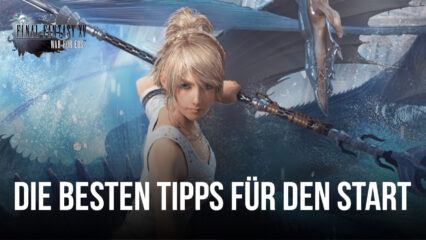 Die besten Final Fantasy XV: War for Eos Tipps, Tricks und Strategien für einen guten Start