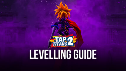 How To Increase Your Damage in Tap Titans 2