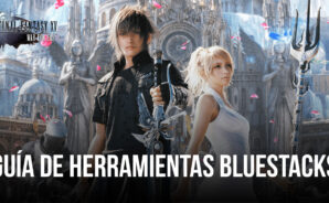 Final Fantasy XV: War for Eos en PC – Cómo mejorar tu experiencia de juego con nuestras herramientas BlueStacks