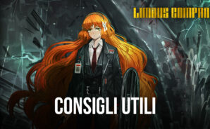 Consigli generali per i nuovi giocatori di Limbus Company