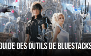 Final Fantasy XV: War for Eos sur PC – Comment Mieux Profiter du Jeu Grâce aux Outils de BlueStacks