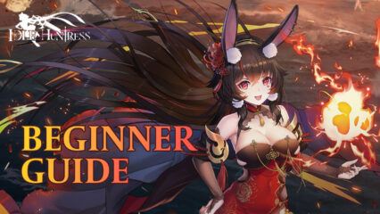 BlueStacks’ Beginners Guide to Playing Idle Huntress: Adventure
