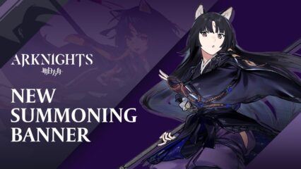 Arknights – Operators Mountain, Saga, Sesa, Tsukinogi and Blacknight Featured in New Summoning Banner