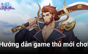 Hướng dẫn cho người lần đầu chơi Vũ Trụ Phong Thần 3D