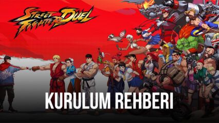 Street Fighter Duel Oyununu BlueStacks ile Bilgisayarınızda Oynayın