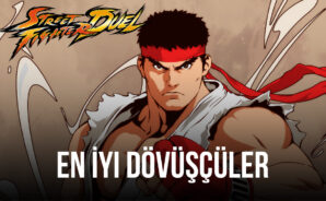 Street Fighter Duel Oyunundaki En İyi Dövüşçüler Hangileri?
