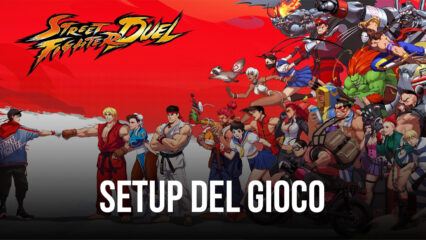 Street Fighter: Duel ti aspetta su PC con BlueStacks!