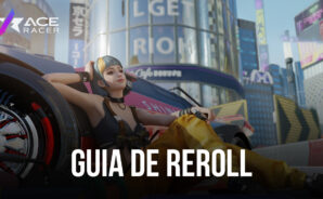 Guia de reroll em Ace Racer: como obter os melhores carros desde o começo