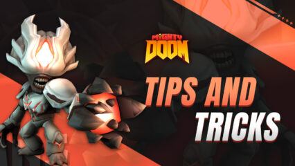 Mighty Doom Tips, Tricks, and Strategies For Winning All Your Battles and Powering Up Your Mini Slayer