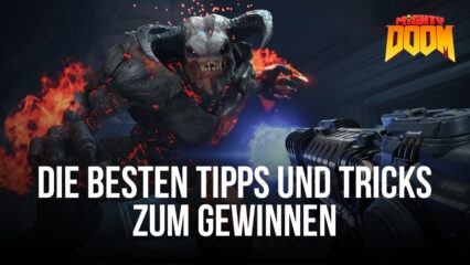 Mighty Doom Tipps, Tricks und Strategien, um alle Kämpfe zu gewinnen und deinen Mini Slayer zu verstärken