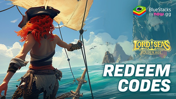 Lord of Seas: Survival&Conquer – All Working Redeem Codes March 2024