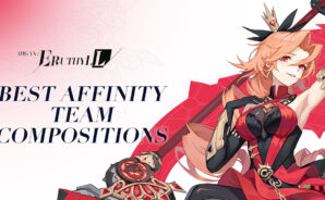 Higan: Eruthyll Best Affinity Team Compositions During Global Launch