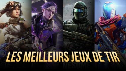 Les 10 Meilleurs Jeux de Tir sur Android