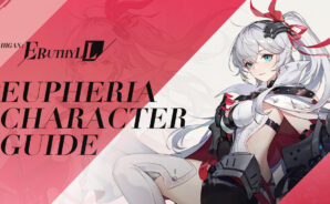 Higan: Eruthyll – Eupheria Character Guide