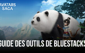 Augmentez Votre Efficacité dans Avatars Saga en Utilisant les Outils de BlueStacks