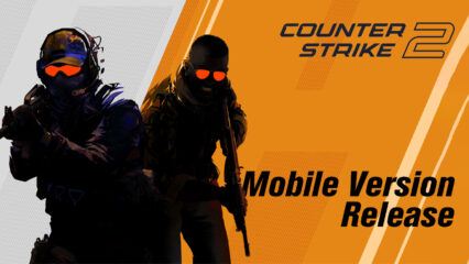 Mobile Version of Counter Strike 2 on the Horizon: Dataminers Suggest