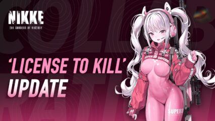 New Goddess of Victory: NIKKE ‘License To Kill’ Update Adds New Character, Events, & More