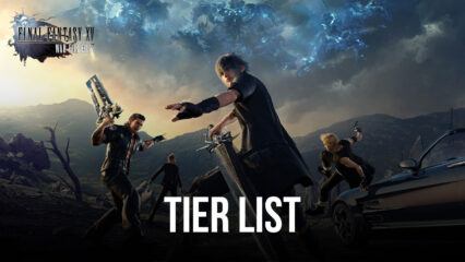 Tier List de Final Fantasy XV: War for Eos: os melhores heróis do jogo