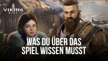 Viking Rise auf dem PC mit BlueStacks: Alles, was du wissen musst, bevor du in See stichst