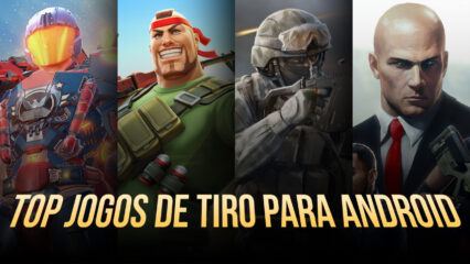 Top 10 jogos de tiro para Android